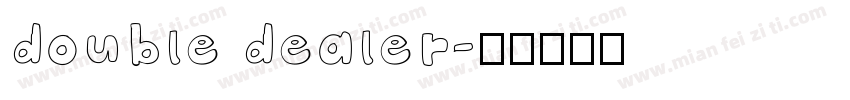 double dealer字体转换